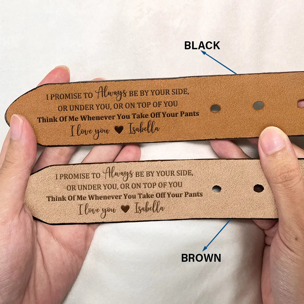 I Licked It So It's Mine - Personalized Engraved Leather Belt - Image 2