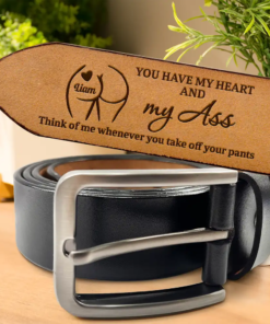 Funny Couple You Have My Heart - Personalized Engraved Leather Belt