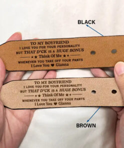 Alternative view of Funny Couple I Love You For Your Personality - Personalized Engraved Leather Belt