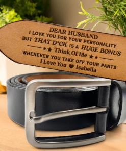 Funny Couple I Love You For Your Personality - Personalized Engraved Leather Belt