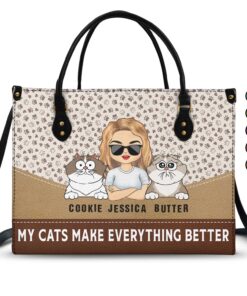 Cats Make Everything Better - Birthday, Loving Gift For Cat Moms, Cat Lovers - Personalized Leather Bag