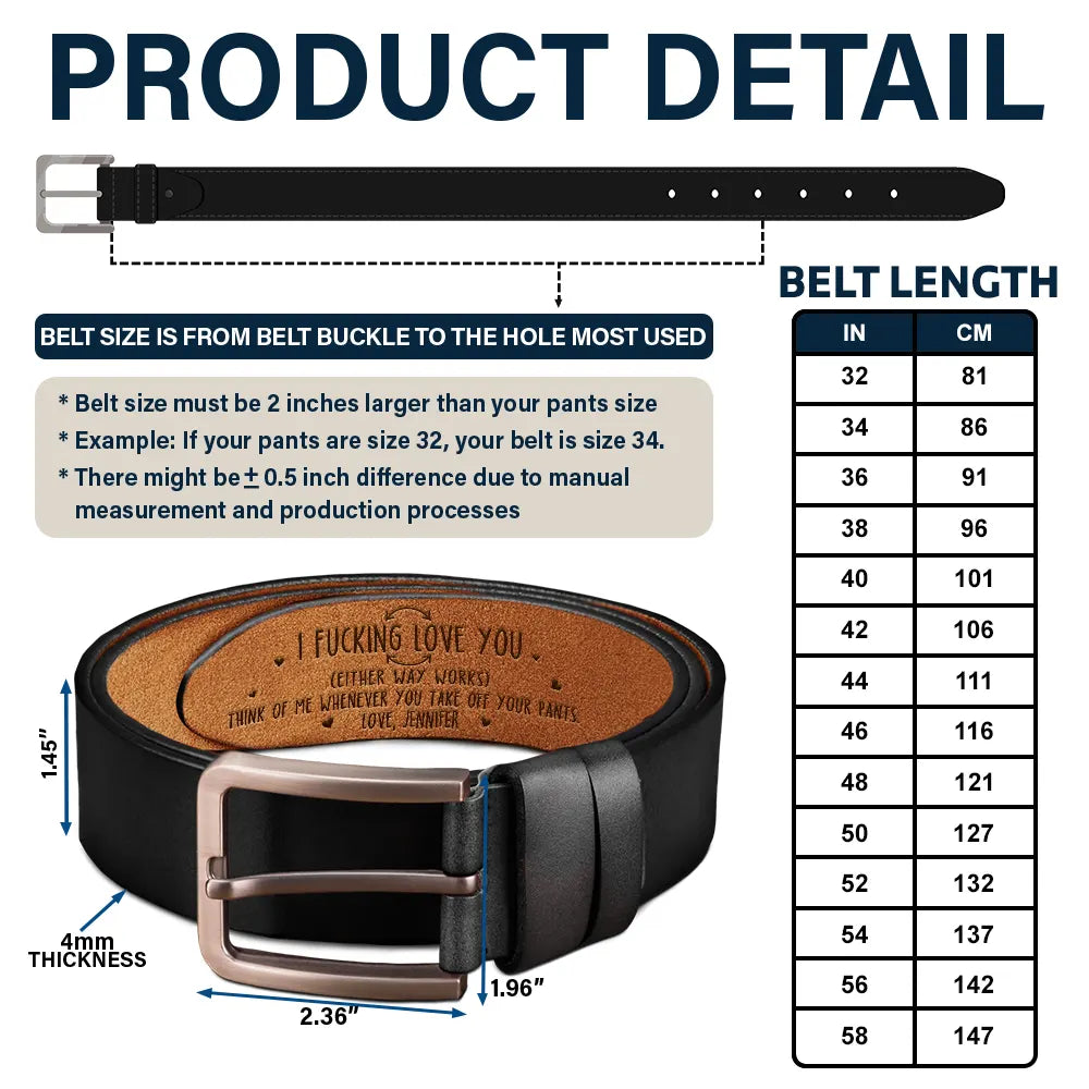 Either Way Works I Love You - Personalized Engraved Leather Belt - Image 5