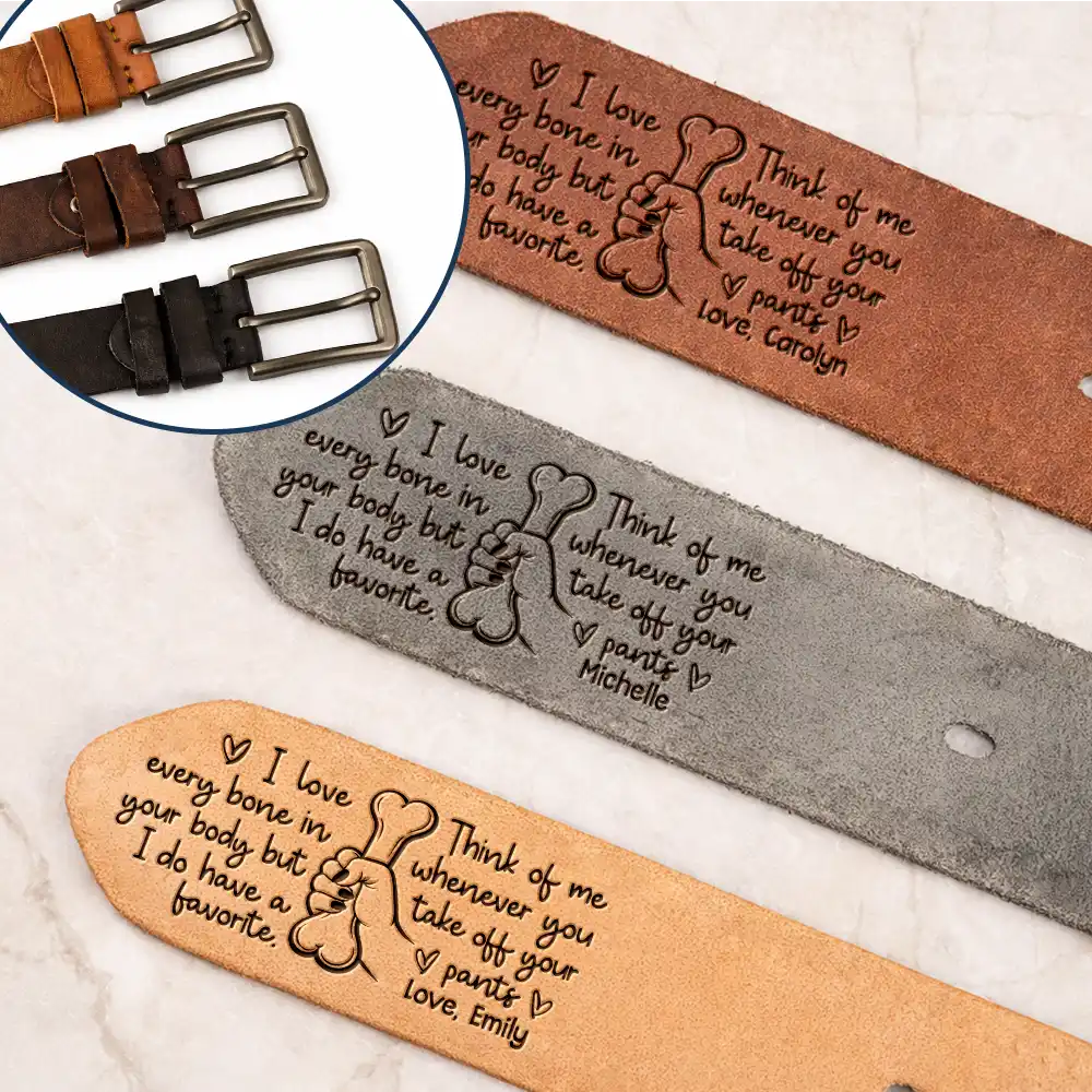Naughty Hand I Love Every Bone In Your Body Spicy Couple - Personalized Cowhide Leather Belt - Image 2