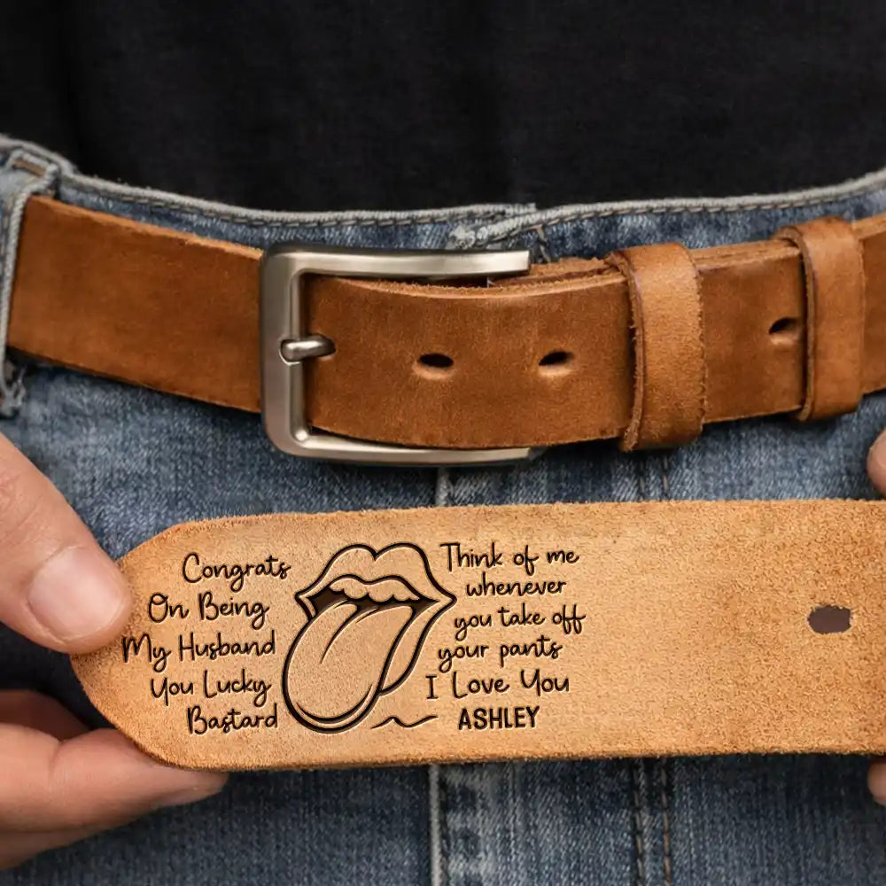 Naughty Lips I Licked It So It's Mine Spicy Couple - Personalized Cowhide Leather Belt - Image 3