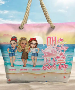 Oh Ship, It's A Girl's Trip - Personalized Beach Bag